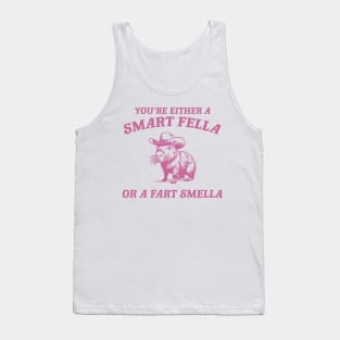 Are You A Smart Fella Or Fart Smella Vintage Style Shirt, Retro Cartoon T Shirt, Weird T Shirt, Meme T Shirt, Cabybara Tank Top